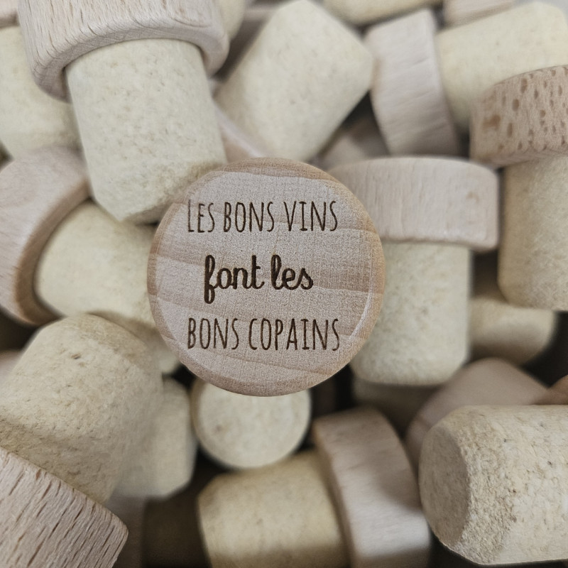 Bouchon de vin gravé "Les bons vins font les bons copains"