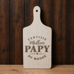 Planche à découper certifié meilleur papy du monde